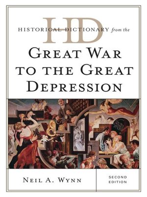 cover image of Historical Dictionary from the Great War to the Great Depression